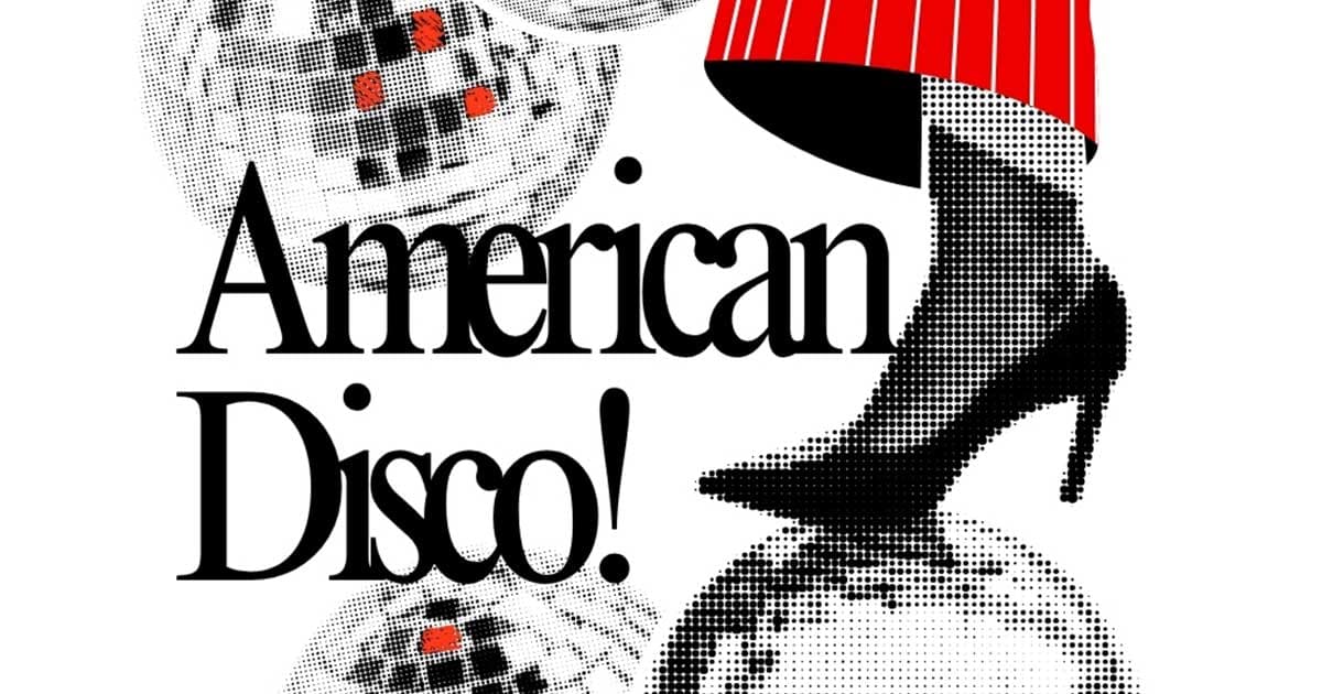 American Disco!